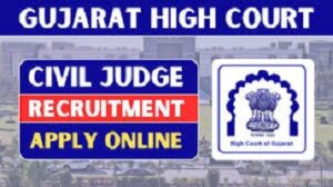 Gujarat Judiciary Recruitment 2025